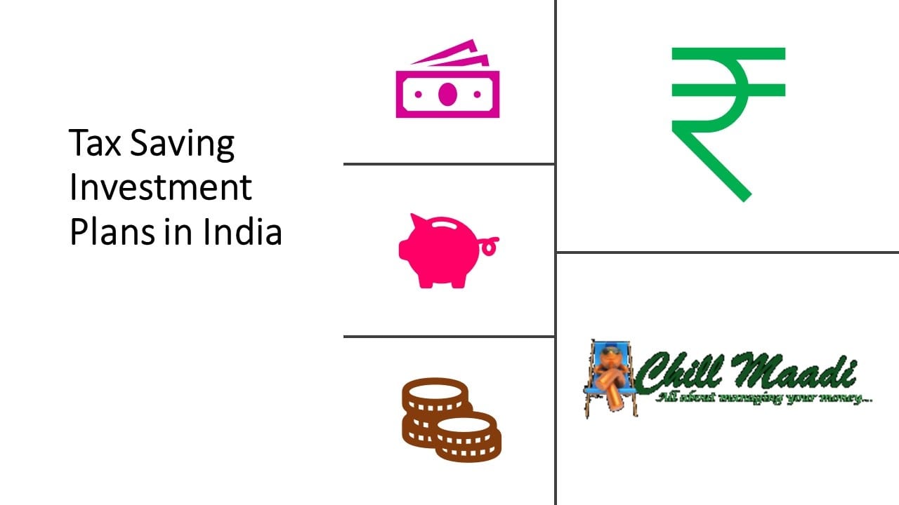 7 Best Tax Saving Investment Plans In India Chill Maadi